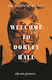 Welcome To Dorley Hall - Wilton Square Books - Paperback / Softback