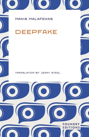 Deepfake - Foundry Editions - Paperback / Softback