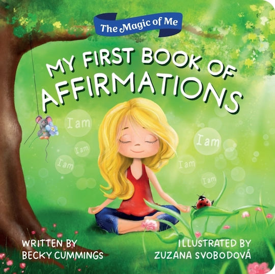 My First Book Of Affirmations - Sourcebooks, Inc - Board Book
