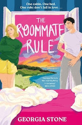 The Roommate Rule: A Hilarious And Sexy Opposites-attract, Forced-proximity Summer Romance Georgia Stone Hodder Paperback