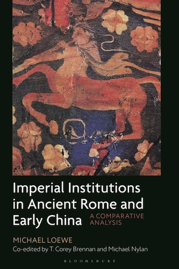 Imperial Institutions In Ancient Rome And Early China - Bloomsbury Publishing Plc - Paperback / Softback