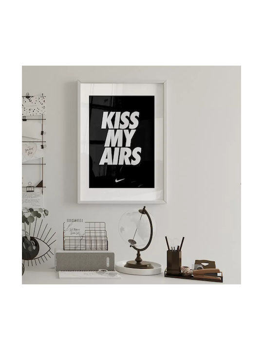 Poster Kiss My Airs Black & White Sneakers Snk1...
