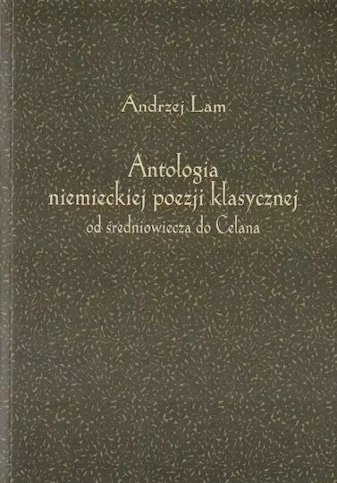 Antologia Niemieckiej Poezji Klasycznej W.2