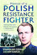 Memoir Of A Polish Resistance Fighter - Pen & Sword Books Ltd - Hardback