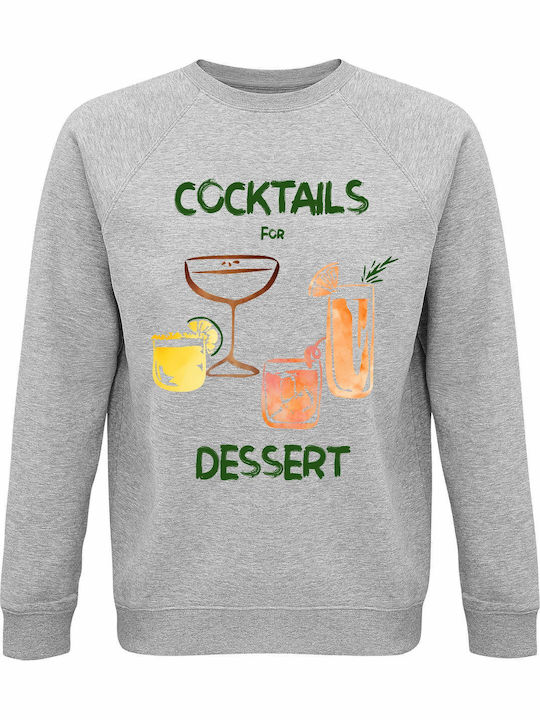 Sweatshirt Organic Unisex " Cocktails Dessert S...