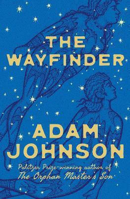 The Wayfinder Adam Johnson Simon & Schuster Ltd