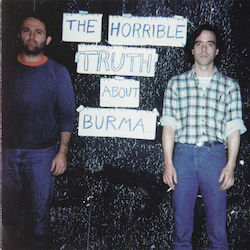 Of Burma - The Horrible Truth About Burma CD Μουσικής