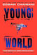 Young World: The Explosive Debut Ya Thriller From A Bestselling Author Soman Chainani Simon & Schuster Ltd