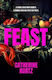 Feast Catherine Kurtz Renegade Books