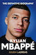 Kylian Mbappe: The Definitive Biography Of The World Cup Star Julien Laurens Seven Dials