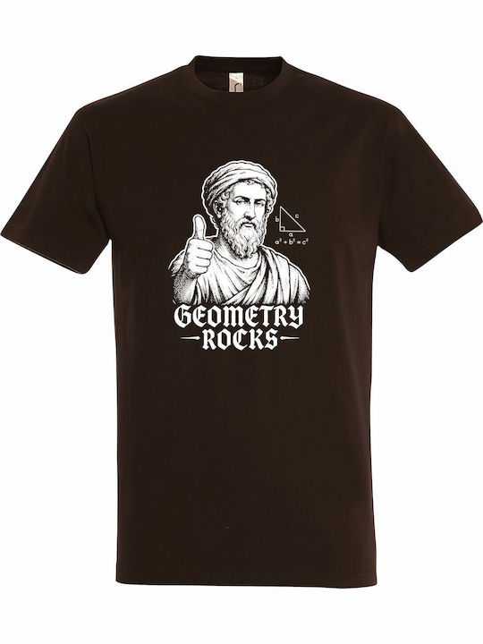 T-shirt Unisex " Geometry Rocks Pythagoras Mathematics " Chocolate T-shirt Unisex " Geometry Rocks Pythagoras Mathematics " Chocolate
