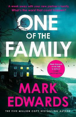 One Of The Family Mark Edwards Michael Joseph Ltd