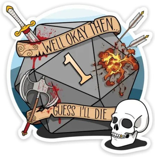 Guess I'll Die Винилов Стикер