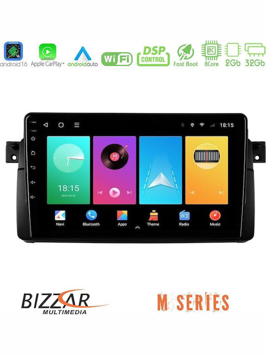 Bizzar Автомобилна Аудио Система за BMW E46 1998-2005 (Bluetooth/USB/Wi-Fi/GPS/Apple CarPlay/Android Auto) с Touch Screen 9"