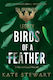 Birds Of A Feather
