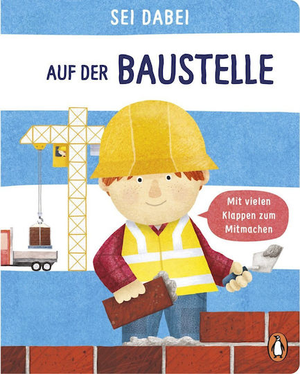 Sei Dabei Auf Der Baustelle