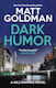 Dark Humor - Joffe Books - Hardback