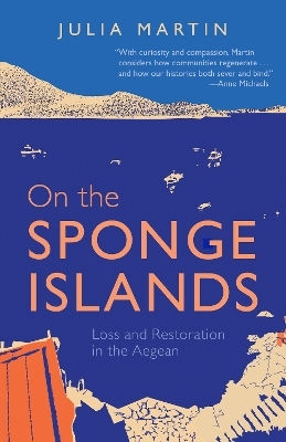 On The Sponge Islands : Loss And Restoration In The Aegean