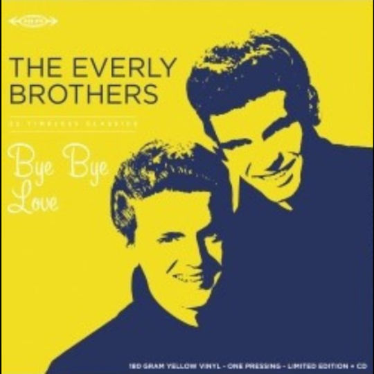 Everly Brothers Bye Bye Love Yellow 1 Vinyl