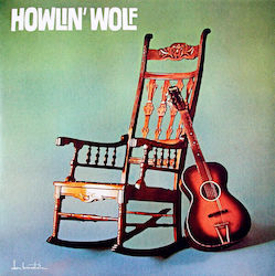 Howlin' Wolf Howlin' Wolf Vinyl Howlin' Wolf Howlin' Wolf Vinyl