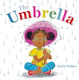 The Umbrella Sylvia Walker Denene Millner Books Books For Young Readers