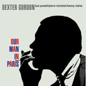 Dexter Gordon Our Man In Paris Vinyl