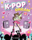 K-pop Dream 2