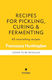 Recipes For Pickling & Preserving - Octopus Publishing Group - Hardback