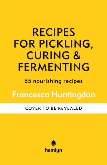 Recipes For Pickling & Preserving - Octopus Publishing Group - Hardback
