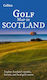 Collins Golf Map Of Scotland - Harpercollins Publishers - Sheet Map, Folded