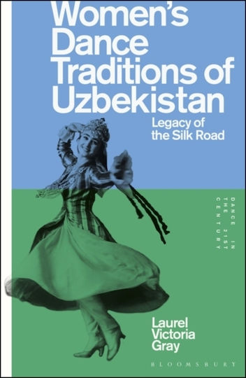 Women’s Dance Traditions Of Uzbekistan - Bloomsbury Publishing Plc - Paperback / Softback