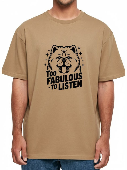 Oversized T-shirt Chow Chow Too Fabulous To Lis...
