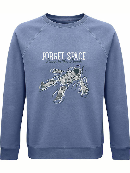 Sweatshirt Organic Unisex " Forget Space Back T...
