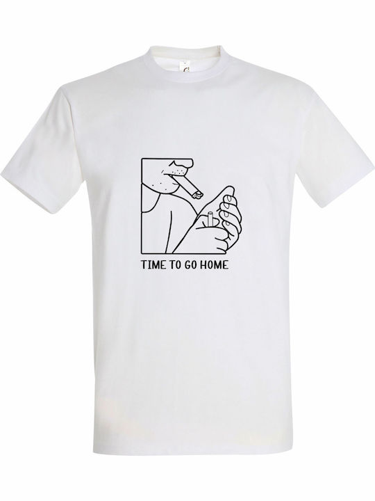 T-shirt Unisex " Too Drunk Time To Go Home Funny Alcohol " White