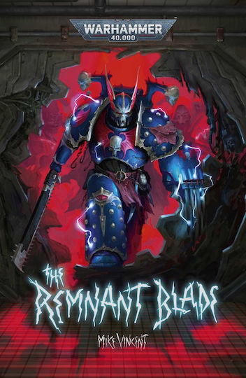 Νουβέλα Warhammer 40000 - The Remnant Blade (pb)