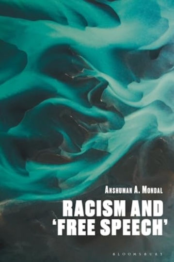 Racism And ‘free Speech’ - Bloomsbury Publishing Plc - Paperback / Softback