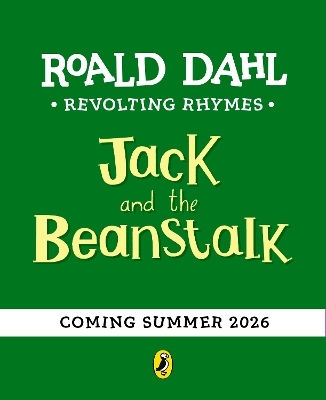 Revolting Rhymes: Jack And The Beanstalk Roald Dahl Puffin
