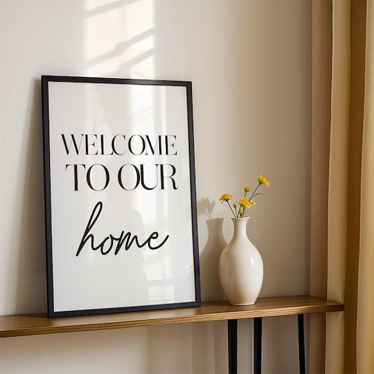Quote Poster Welcome To Our Home Pst25162 40cm X 50cm Frame Natural Wooden Beige