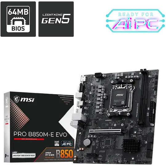 MSI Pro B850M-E Evo Placă de bază Micro ATX cu AMD AM5 Socket