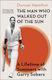 Man Who Walked Out Of The Sun - Little, Brown Book Group - Hardback