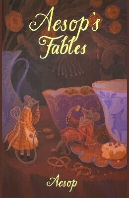 Classics Aesop's Fables Classics Aesop's Fables