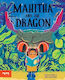 Mahitha And The Dragon Sunita Nahar