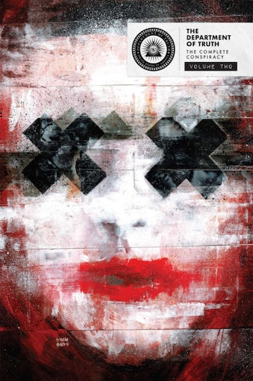 Department Of Truth The Complete Conspiracy Deluxe Book 2 HC
