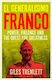 El Generalísimo: Franco: Power, Violence And The Quest For Greatness Giles Tremlett Bloomsbury Publishing Plc