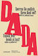 Unlock Your Heads At Last!: The Political Art Of Dada Between The Wars Hirmer Verlag