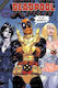 Deadpool Modern Era Epic Collection X X Baby Duane Swierczynski PB