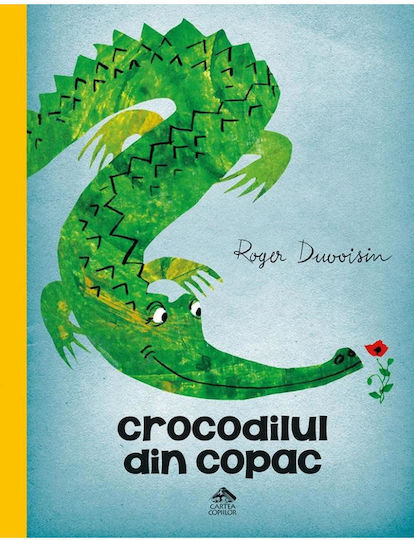 Ο Κροκόδειλος Στο Δέντρο - Roger Duvoisin | Παιδικό Βιβλίο Paperback