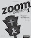 Zoom 1 Higher Workbook 2011