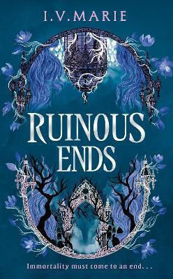 Ruinous Ends (the Souls Of Blackwood Academy) I.v. Marie Electric Monkey