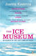 The Ice Museum: In Search Of The Lost Land Of Thule Joanna Kavenna Penguin Books Ltd